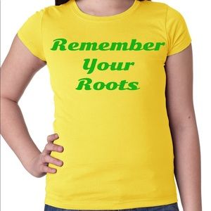 Remember Your Roots Unisex Top Tee
